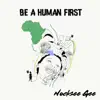 NockseeGee - BE Human First - EP